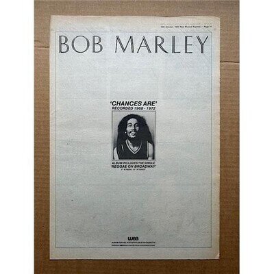 BOB MARLEY CHANCES ARE POSTER SIZED original music press advert from 1981 - prin