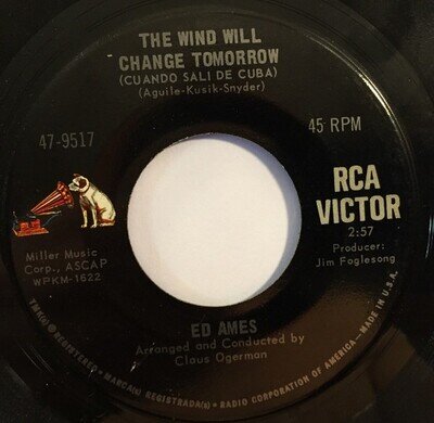 Ed Ames - Wind Will Change TomorrowCuando Sali De Cuba/Apologize - - Y8100z