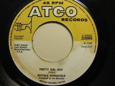 Buffalo Springfield – Pretty Girl Why 1969 7” ATCO 226006