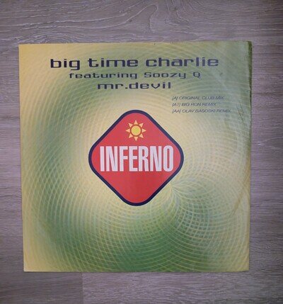 Big Time Charlie - Mr Devil - UK 12" Vinyl - 2000 - Inferno
