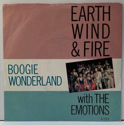 Earth Wind & Fire With The Emotions Boogie Wonderland 7’’ Single Vinyl 45