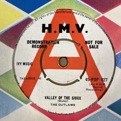The Outlaws - Valley of the Sioux / Crazy Drums - OG UK HMV 7" 45 - Demo