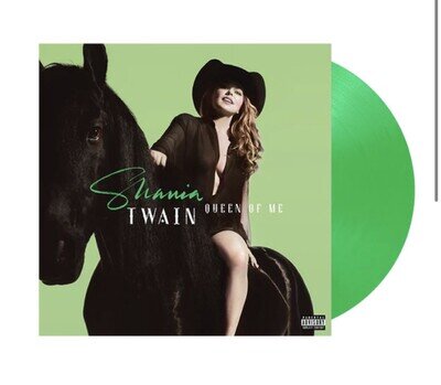 Shania Twain - Queen of me - GREEN Limited Edition Exclusive Vinyl - New