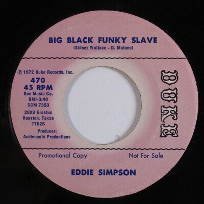 Funk 45 EDDIE SIMPSON Big Black Funky Slave DUKE promo HEAR d