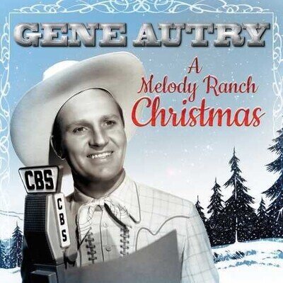 Gene Autry - A Melody Ranch Christmas - New Vinyl Record - 90 - X4z
