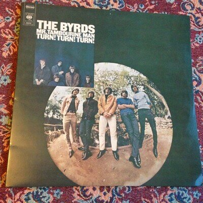 THE BYRDS - MR. TAMBOURINE MAN / TURN! TURN! TURN! - UK CBS RECORDS DOUBLE VINYL
