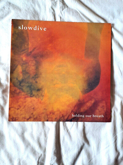 SLOWDIVE - Holding our Breath 12" Vinyl EP EX/EX/EX 1991