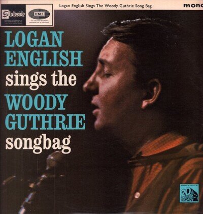 Logan English Sings the Woody Guthrie Songbag LP vinyl UK Stateside 1965 mono