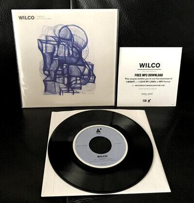 WILCO: i might / i love my label DBPM us import 7" Single New Unplayed Vinyl OOP