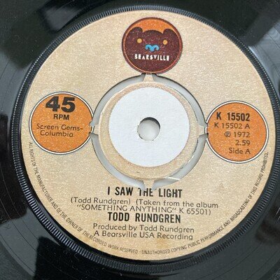 Todd Rundgren – I Saw The Light – 7" Vinyl – Bearsville – 1972 – K 15502 - VG+