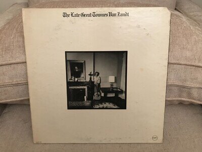 The Late Great Townes Van Zandt LP Deep Groove Poppy Original GF VG++
