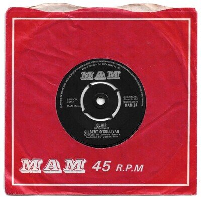 Clair by Gilbert O'Sullivan 7" 45RPM single 1972 MAM records MAM 84 *VG+*