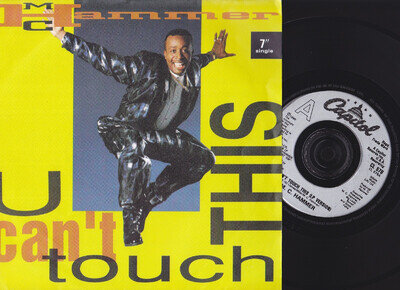 MC HAMMER : U CAN'T TOUCH THIS : L.P VERSION : 1990 CAPITOL LABEL 7"
