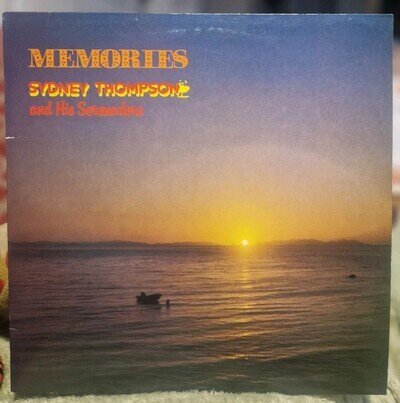 MEMORIES Sydney Thompson and His Serenaders Vinyl LP Record