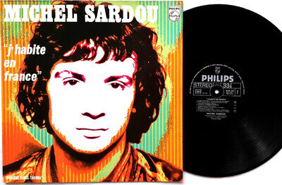 Michel Sardou – J'habite En France Vinyl LP 1974 France Philips – 6325 183