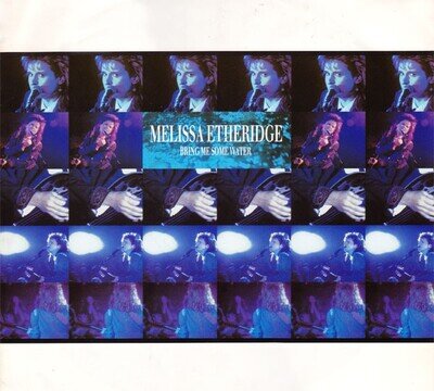 Melissa Etheridge - Bring Me Some Water - Used Vinyl Record 12 - 89 - Y1450z