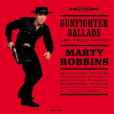 Marty Robbins Gunfighter Ballads and Trail Songs (Vinyl) 12" Album