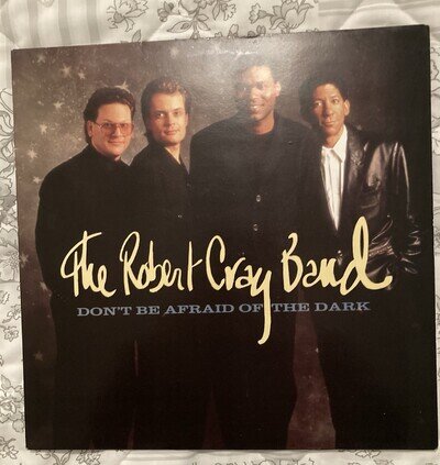 The Robert Cray Band-Dont Be Afraid Of The Dark(Mercury Vinyl Record)
