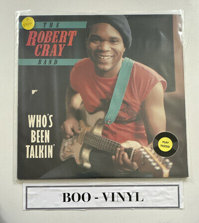 Robert Cray Band - Who's Been Talkin - Vinyl Lp Record + Inner A1/B1 EX / VG+