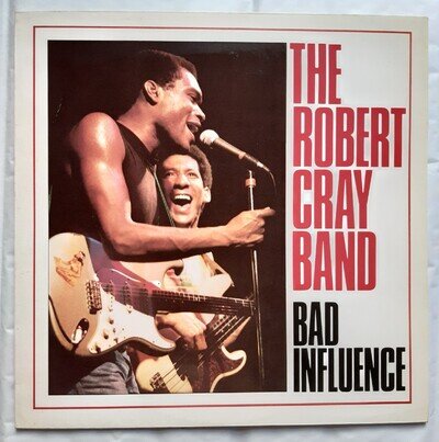 THE ROBERT CRAY BAND - BAD INFLUENCE - LP 1984 UK - DEMON RECORDS - FIEND 23