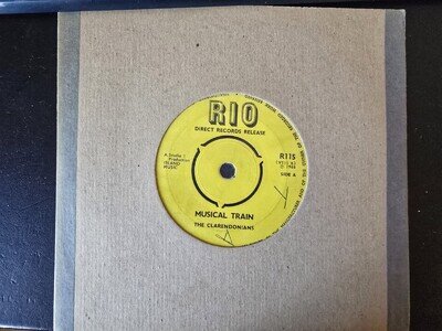 1966 The Clarendonians - Musical Train / Lowdown Girl (RIO R115) 7" Single