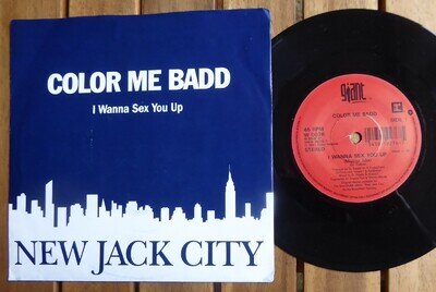 COLOR ME BADD I WANNA SEX YOU UP MASTER MIX / SMOOTHED OUT MIX P/S 1991 EXC