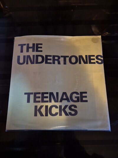 The Undertones. Teenage Kicks 7" Vinyl . Very Rare