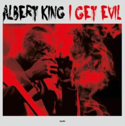 ALBERT KING: I GET EVIL - LP vinyl *BRAND NEW*