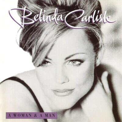 Belinda Carlisle A Woman and a Man (Vinyl) 25th Anniversary 12" Album Box Set