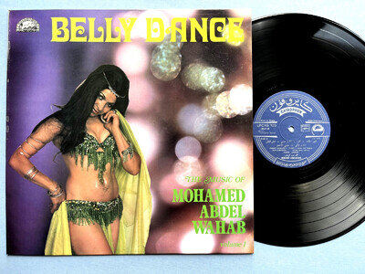 MOHAMED ABDEL WAHAB BELLY DANCE VOLUME 1 1976 LEBANON VINYL LP CHEESECAKE EXOTIC