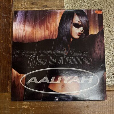 If Your Girl Only Knew / One In A Million - Aaliyah 12” Vinyl Single