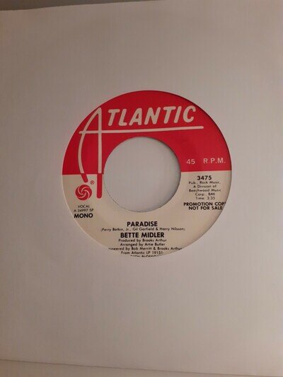 Bette Midler - Paradise (USA Atlantic 3475 Mono/Stereo Promo) EX Vinyl Record 7"