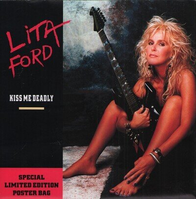 Lita Ford Kiss Me Deadly 7" vinyl UK Dreamland 1988 7" in pic sleeve with