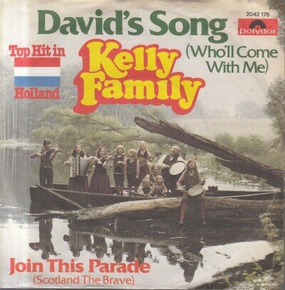 Kelly Family - David's Song (Who'll Come With Me), 7", (Vinyl)