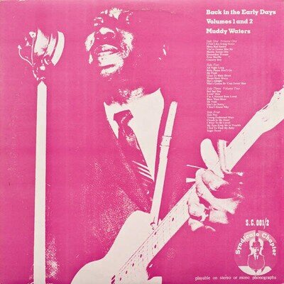 Muddy Waters - Back In The Early Days Volumes 1 And 2 (VINYL)