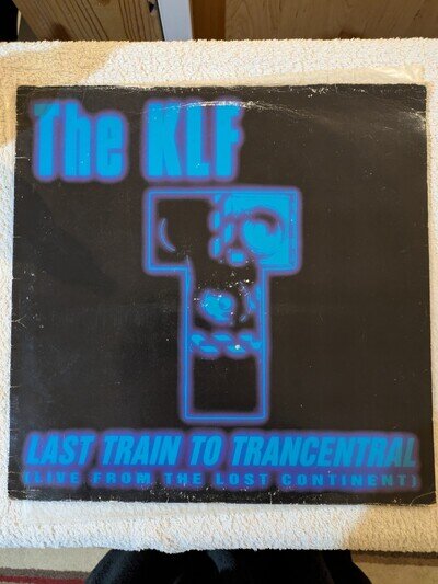 The KLF - Last Train to Trancentral (Live from the lost )1991 Electro House 12"