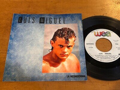 LUIS MIGUEL La Incondicional 1988 MEXICO 7" 45 Latin Pop