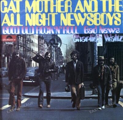 Cat Mother And The All Night Newsboys - Good Old Rock 'N Roll..GER 7in 1969 .