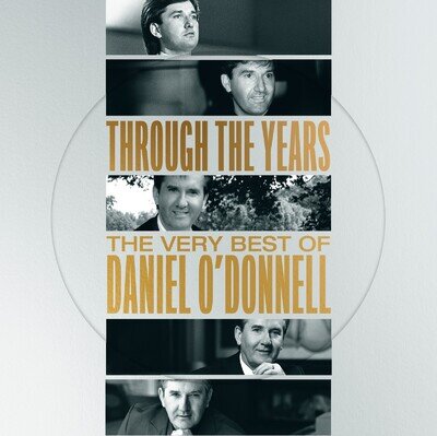 Daniel O'Donnell Through the Years: The Very Best of Daniel O'Donnell (Vinyl)