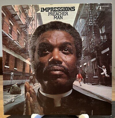 The Impressions Preacher Man Curtom LP 1973, Prod Curtis Mayfield.