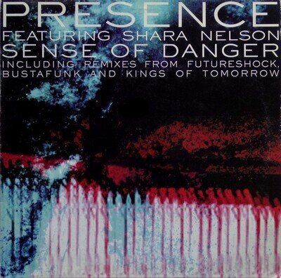 Presence Featuring Shara Nelson - Sense Of Danger (Remixes) 12" Vinyl 1998