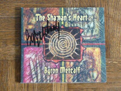 Byron Metcalf: "Shaman's Heart" CD (NM) Signed Autograph BAM003 [steve roach Q
