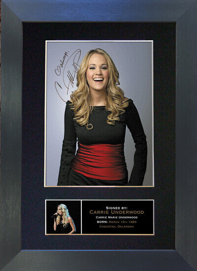 CARRIE UNDEREWOOD Signed Mounted Reproduction Autograph Photo Prints A4 260
