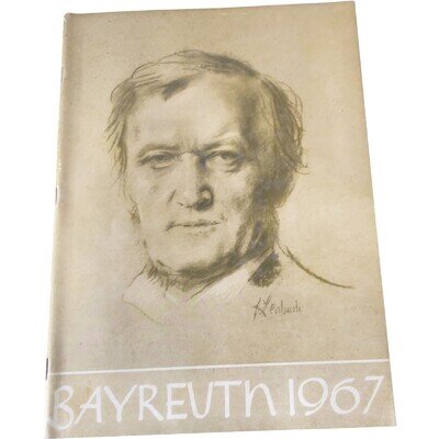 Bayreuth 1967 Opera Programme Festival Richard Wagner Collectible Souvenir
