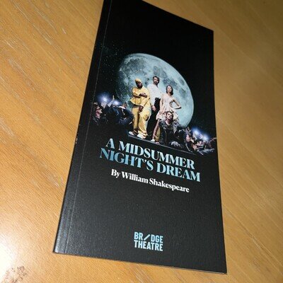 A Midsummer Night’s Dream Bridge Theatre London Programme June 2025