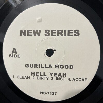 NEW SERIES-Gurilla Hood-Hell Yeah-12" Vinyl-US-NS-7137-PROMO