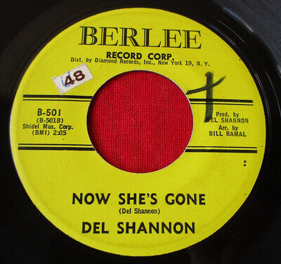 DEL SHANNON Sue's Gotta Be Mine/Now She's Gone 45 rpm Berlee B-501 VG++
