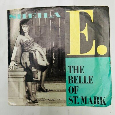 Sheila E. - 45rpm Single Record - The Belle of St. Mark / Too Sexy