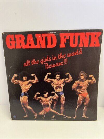 Grand Funk Railroad All The Girls In The World Beware Record Album Vinyl LP