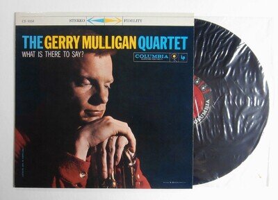 1969 GERRY MULLIGAN QUARTET WHAT IS THERE TO SAY – EX SEALED INNER SLEEVE 6-EYE